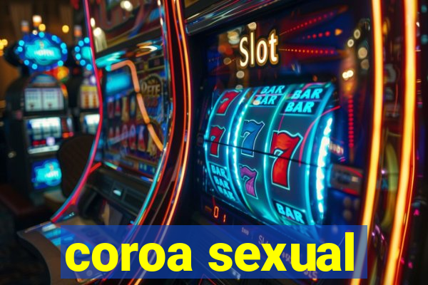 coroa sexual